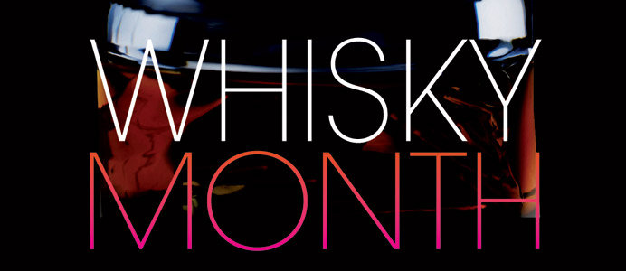 It’s Whisky Month!